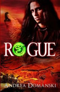 Author Andrea Domanski Rogue cover