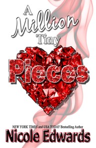 Author Nicole Edwards A Million Tiny Pieces cover