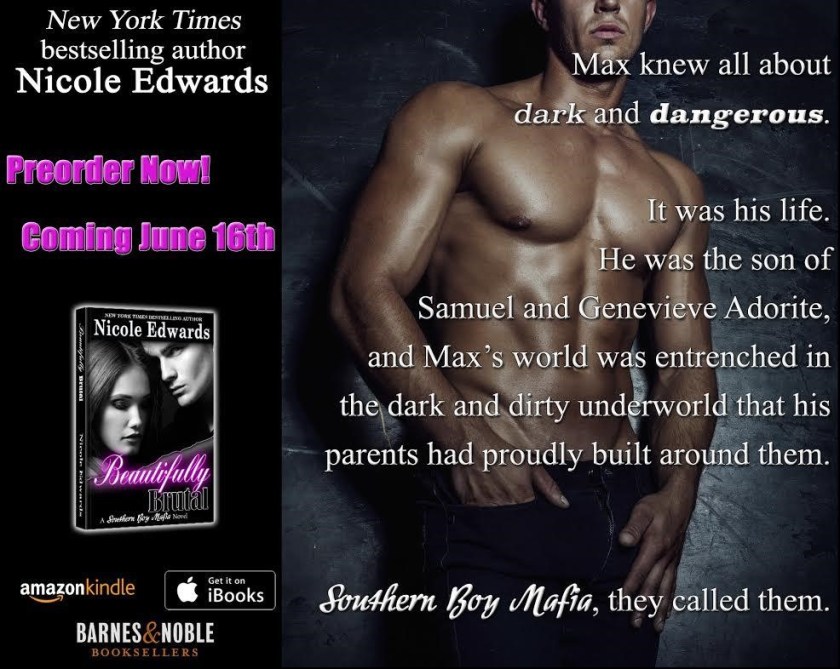 Author Nicole Edwards Beautifully Brutal teaser 1 6.11.15