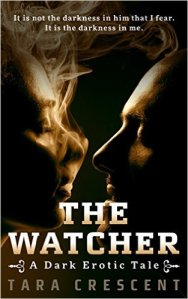 Author Tara Crescent The Watcher Cover 9.18.15