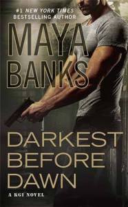 Author Maya Banks Darkest Before Dawn Cover 10.22.15