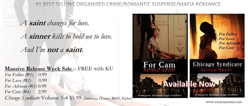 Author Soraya Naomi Release Day Banner For Cam (Chicago Syndicate 4)