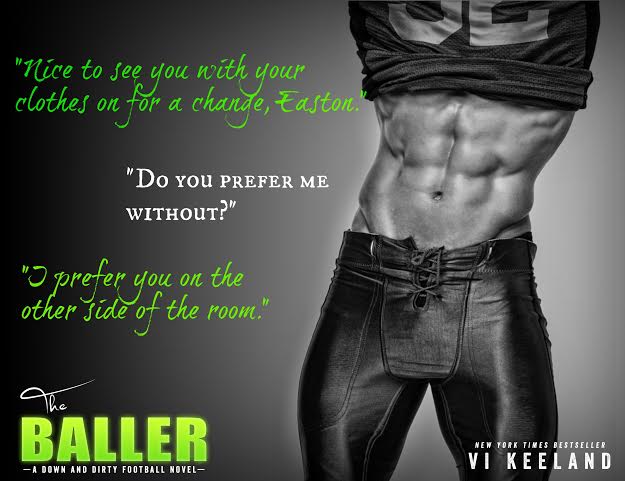 Author Vi Keeland The Baller Teaser 1 1.19.16