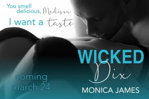 Author Monica James MonicaDixTeaser4 3.23.16
