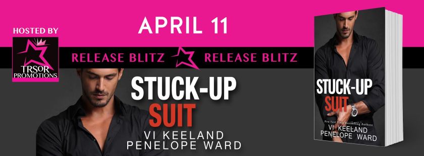 Authors Vi Keeland and Penelope Ward STUCK UP SUIT RELEASE BLITZ 4.10.16
