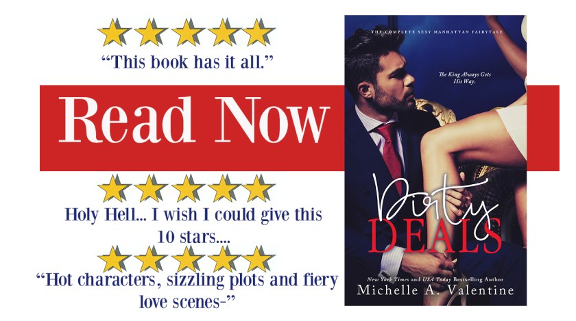 Author Michelle A. Valentine Dirty Deals Read Now (1) 6.26.16