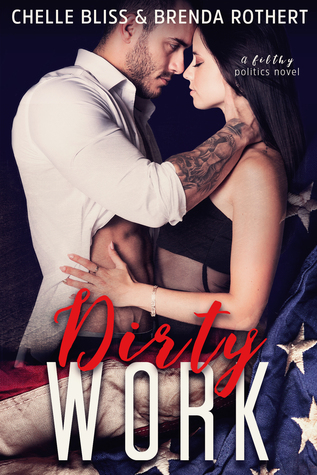 authors-chelle-bliss-and-brenda-rothert-dirty-work-1-12-17