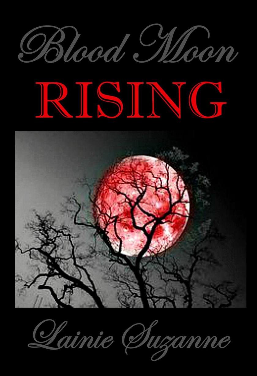 Lainie Suzanne Blood Moon Rising Cover 3.23.17