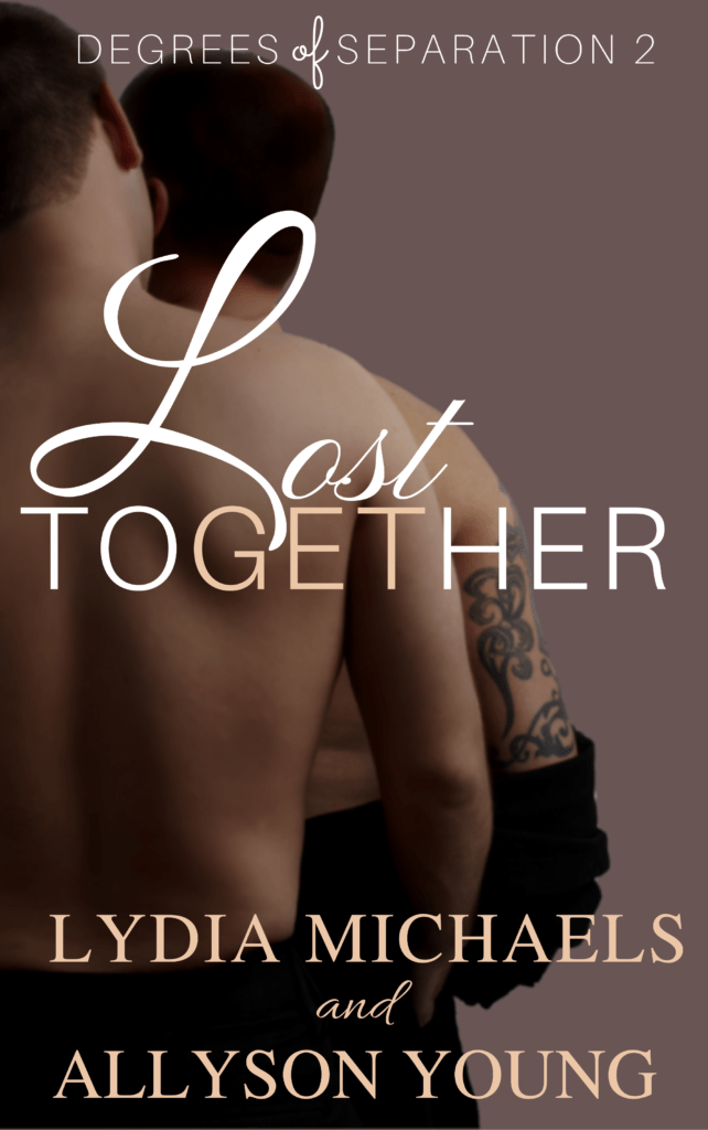 Authors Lydia Michaels and Allyson Young Lost-Together-Cover-copy-642x1024 4.4.17