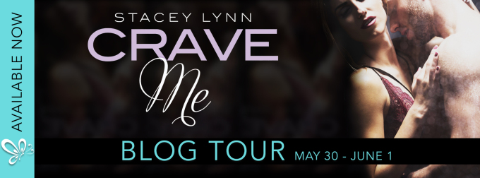 Stacey Lynn CRAVE ME blogtour banner 5.28.17