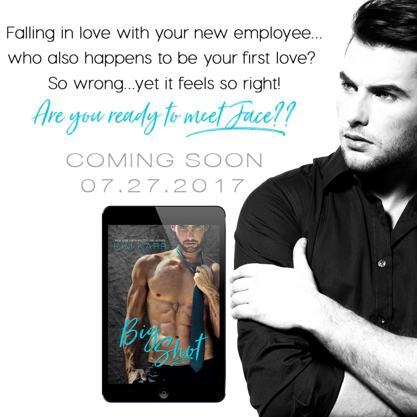 Kim Karr Big Shot Coming Soon Cover IG 7.10.17