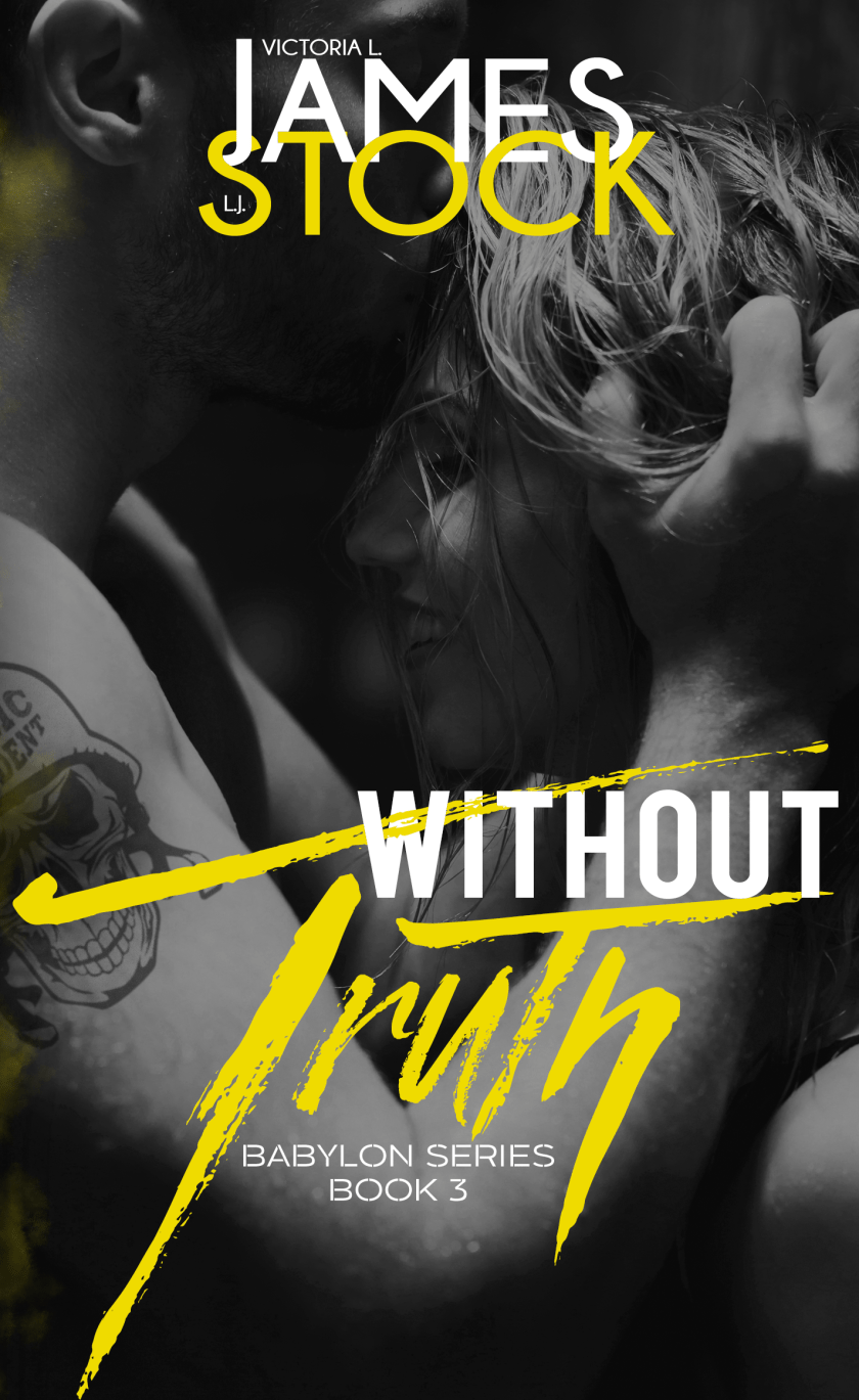 Authors Victoria L. James and L. J. Stock Without Truth_VLJS_Final_eBookBlog9.11.17