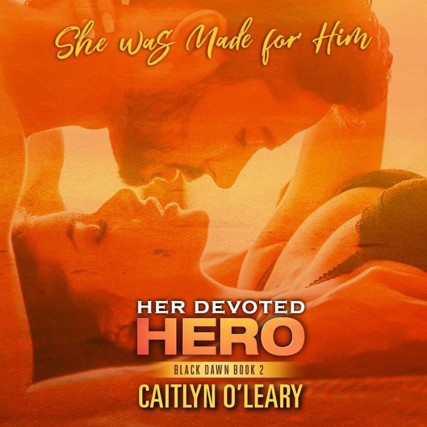 Caitlyn O'Leary her devoted hero teaser 9.25.17
