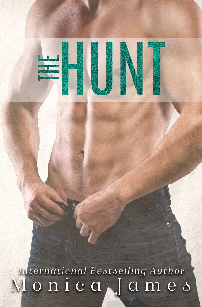 Monica James The Hunt Ebook Final 9.11.17