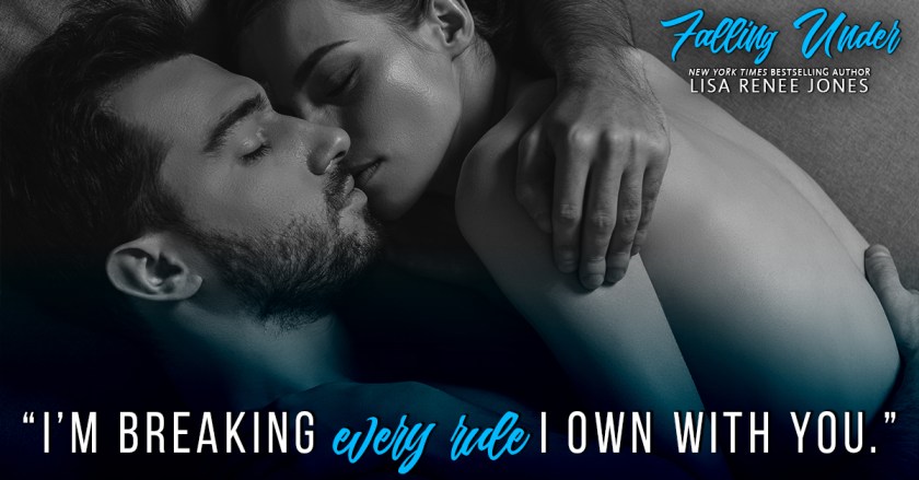 Lisa Renee Jones Falling Under teaser 1 1.22.18