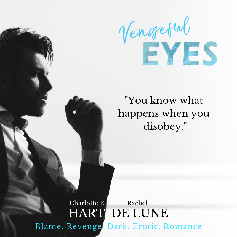 Charlotte E Hart and Rachel De Lune Vengeful Eyes tease 3.13.19